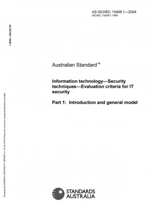 Informationstechnik – Sicherheitstechniken – Bewertungskriterien für IT-Sicherheit – Einführung und allgemeines Modell