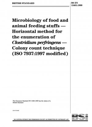 Mikrobiologie von Lebensmitteln und Futtermitteln – Horizontale Methode zur Zählung von Clostridium perfringens – Kolonie – Zähltechnik ISO 7937:1997, modifiziert