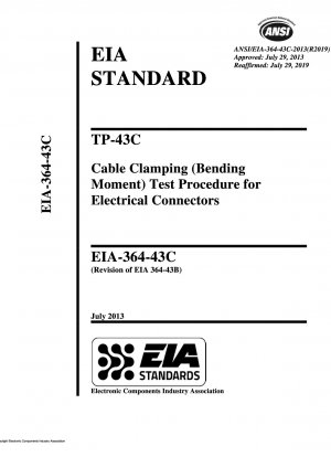 TP-43C-Kabelklemmtestverfahren (Biegemoment) für elektrische Steckverbinder