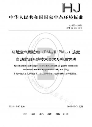 Technische Anforderungen und Nachweismethoden für ein kontinuierliches automatisches Überwachungssystem für Feinstaub in der Luft (PM10 und PM2,5)