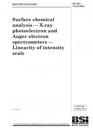 Chemische Oberflächenanalyse – Röntgenphotoelektronen- und Auger-Elektronenspektrometer – Linearität der Intensitätsskala