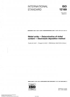 Nickeloxid – Bestimmung des Nickelgehalts – Verfahren der elektrolytischen Abscheidung