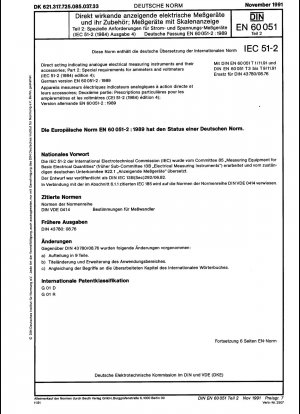 Direktwirkende, anzeigende analoge elektrische Messgeräte und deren Zubehör; Teil 2: Besondere Anforderungen an Amperemeter und Voltmeter (IEC 60051-2:1984, Ausgabe 4); Deutsche Fassung EN 60051-2:1989