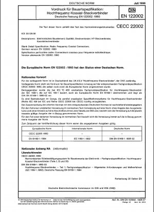 Vordruck für Bauartspezifikation: Hochfrequenz-Koaxialsteckverbinder; Deutsche Fassung EN 122002:1993