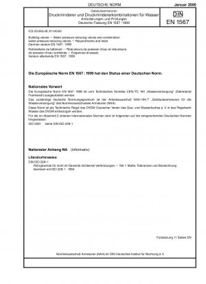 Gebäudearmaturen - Wasserdruckminderer und kombinierte Wasserdruckminderer - Anforderungen und Prüfungen; Deutsche Fassung EN 1567:1999