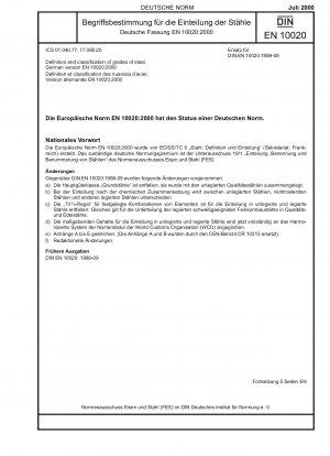 Definition und Klassifizierung von Stahlsorten; Deutsche Fassung EN 10020:2000