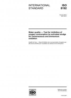 Wasserqualität – Test zur Hemmung des Sauerstoffverbrauchs durch Belebtschlamm bei der Kohlenstoff- und Ammoniumoxidation