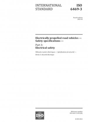 Elektrisch angetriebene Straßenfahrzeuge – Sicherheitsspezifikationen – Teil 3: Elektrische Sicherheit