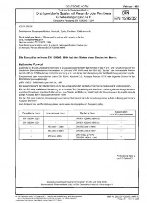 Vordruck für Bauartspezifikation: Drahtinduktivitäten mit Keramik- oder Ferritkern – Bewertungsstufe P; Deutsche Fassung EN 129202:1994