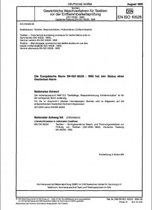 Textilien – Gewerbliches Waschverfahren für textile Stoffe vor der Entflammbarkeit (ISO 10528:1995); Deutsche Fassung EN ISO 10528:1995