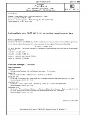 Kunststoffe – Epoxidharze – Teil 1: Bezeichnung (ISO 3673-1:1996); Deutsche Fassung EN ISO 3673-1:1999