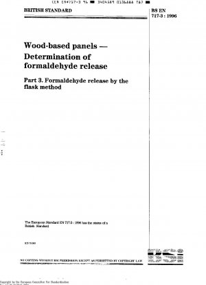 Holzwerkstoffplatten – Bestimmung der Formaldehydabgabe – Teil 3: Formaldehydabgabe nach der Kolbenmethode