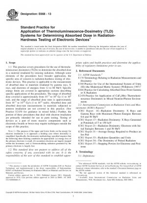 Standardpraxis für die Anwendung von Thermolumineszenz-Dosimetrie-Systemen (TLD) zur Bestimmung der absorbierten Dosis bei der Strahlungshärteprüfung elektronischer Geräte