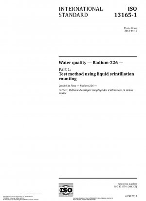Wasserqualität – Radium-226 – Teil 1: Prüfverfahren mittels Flüssigszintillationszählung