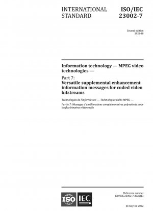 Informationstechnologie – MPEG-Videotechnologien – Teil 7: Vielseitige ergänzende Verbesserungsinformationsnachrichten für codierte Videobitströme