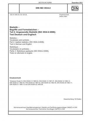 Statistik - Vokabeln und Symbole - Teil 2: Angewandte Statistik (ISO 3534-2:2006); Text in Deutsch und Englisch