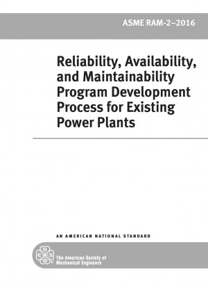 Entwicklungsprozess für Zuverlässigkeits-, Verfügbarkeits- und Wartbarkeitsprogramme für bestehende Kraftwerke