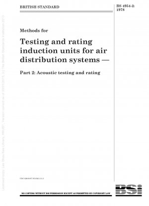 Methoden zur Prüfung und Bewertung von Induktionsgeräten für Luftverteilungssysteme – Teil 2: Akustische Prüfung und Bewertung