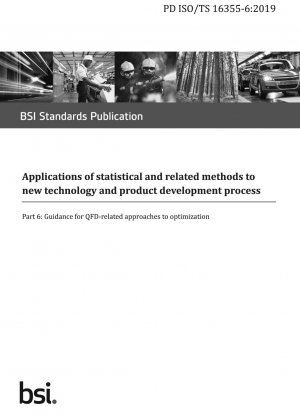 Anwendungen statistischer und verwandter Methoden auf neue Technologien und Produktentwicklungsprozesse. Leitfaden für QFD-bezogene Optimierungsansätze