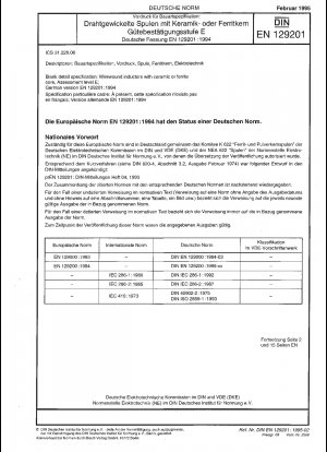 Vordruck für Bauartspezifikation: Drahtinduktivitäten mit Keramik- oder Ferritkern – Bewertungsstufe E; Deutsche Fassung EN 129201:1994