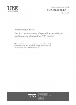 Photovoltaik-Geräte – Teil 8-1: Messung der spektralen Empfindlichkeit von Mehrfach-Photovoltaik-Geräten (PV).