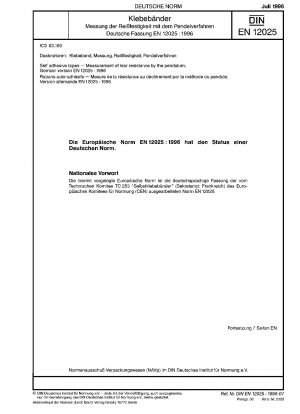 Selbstklebebänder – Messung der Reißfestigkeit mit dem Pendel; Deutsche Fassung EN 12025:1996