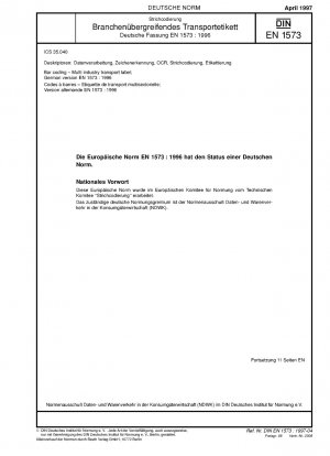 Strichkodierung – Multi-Industrie-Transportetikett; Deutsche Fassung EN 1573:1996