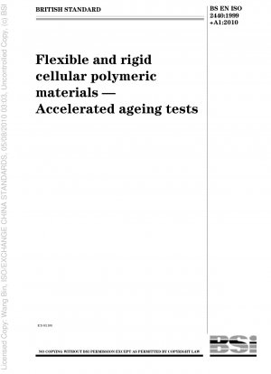 Flexible und starre zelluläre Polymermaterialien – Beschleunigte Alterungstests