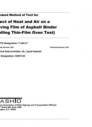 Standardmethode zum Testen der Wirkung von Wärme und Luft auf einen sich bewegenden Film aus Asphaltbindemittel (Rolling-Dünnschicht-Ofentest)