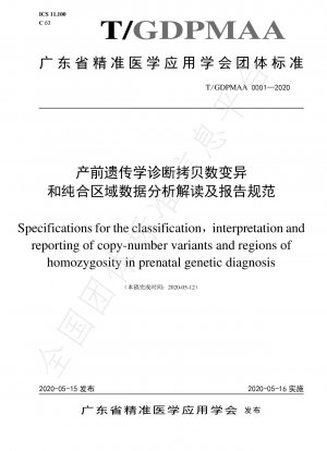 Spezifikationen für die Klassifizierung, Interpretation und Meldung von Kopienzahlvarianten und Homozygotieregionen in der pränatalen genetischen Diagnostik