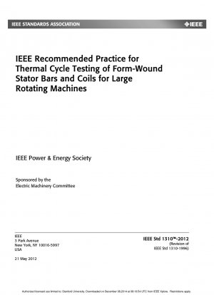 Von der IEEE empfohlene Praxis für die thermische Zyklusprüfung von formgewickelten Statorstäben und Spulen für große rotierende Maschinen