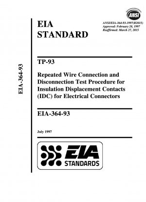 TP-93 Wiederholtes Testverfahren für die Verbindung und Trennung von Drähten für Schneidklemmkontakte (IDC) für elektrische Steckverbinder