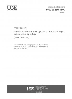 Wasserqualität – Allgemeine Anforderungen und Leitlinien für mikrobiologische Untersuchungen nach Kultur (ISO 8199:2018)