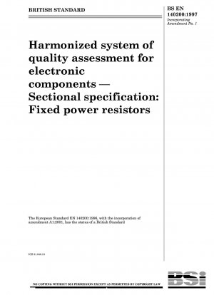 Harmonisiertes System zur Qualitätsbewertung elektronischer Bauteile – Rahmenspezifikation: Feste Leistungswiderstände