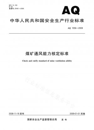 Standard zur Überprüfung der Belüftungskapazität von Kohlengruben