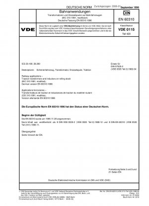 Bahnanwendungen – Traktionstransformatoren und Induktoren für Schienenfahrzeuge (IEC 60310:1991, modifiziert); Deutsche Fassung EN 60310:1996