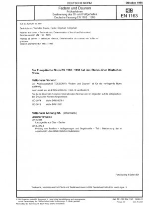 Federn und Daunen – Prüfverfahren – Bestimmung des Öl- und Fettgehalts; Deutsche Fassung EN 1163:1996