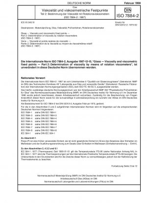 Glas - Viskosität und viskometrische Fixpunkte - Teil 2: Bestimmung der Viskosität mit Rotationsviskosimetern (ISO 7884-2:1987)