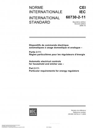 Automatische elektrische Steuerungen für den Hausgebrauch und ähnliche Zwecke – Teil 2-11: Besondere Anforderungen an Energieregler