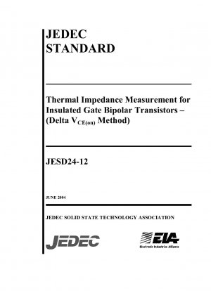 Messung der thermischen Impedanz für Bipolartransistoren mit isoliertem Gate (Delta VCE(on)-Methode) (Dies ist eine alternative Methode zum JEDEC-Standard Nr. 24-6)