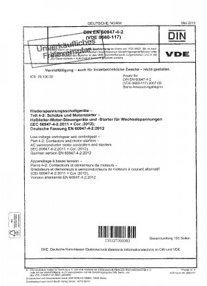 Niederspannungsschaltgeräte und -steuergeräte – Teil 4-2: Schütze und Motorstarter – AC-Halbleitermotorsteuerungen und -starter (IEC 60947-4-2:2011 + Cor.: 2012); Deutsche Fassung EN 60947-4-2:2012