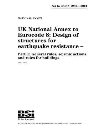 Eurocode 8: Bemessung von Bauwerken zur Erdbebensicherheit – Teil 1: Allgemeine Regeln, seismische Einwirkungen und Regeln für Gebäude