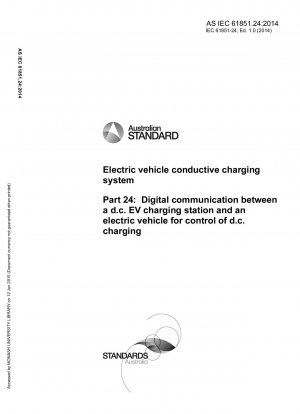 Konduktives Ladesystem für Elektrofahrzeuge, Teil 24: Digitale Kommunikation zwischen einer Gleichstrom-Ladestation für Elektrofahrzeuge und einem Elektrofahrzeug zur Steuerung des Gleichstromladens