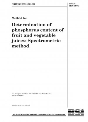 Methode zur Bestimmung des Phosphorgehalts von Obst- und Gemüsesäften: Spektrometrische Methode