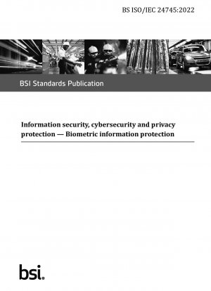 Informationssicherheit, Cybersicherheit und Datenschutz. Schutz biometrischer Informationen