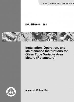 Installation@ Betrieb@ Wartungsanweisungen für Glasrohr-Schwebekörpermessgeräte (Rotameter)
