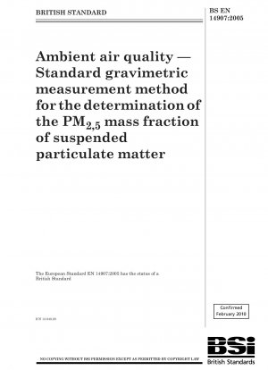 Luftqualität – Gravimetrisches Standardmessverfahren zur Bestimmung des PM2,5-Massenanteils von Schwebstaub