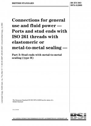 Verbindungen für allgemeine Anwendungen und Fluidtechnik – Anschlüsse und Bolzenenden mit ISO 261-Gewinden mit Elastomer- oder Metall-auf-Metall-Dichtung – Bolzenenden mit Metall-auf-Metall-Dichtung (Typ B)