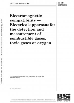 Elektromagnetische Verträglichkeit – Elektrische Geräte zur Erkennung und Messung von brennbaren Gasen, giftigen Gasen oder Sauerstoff