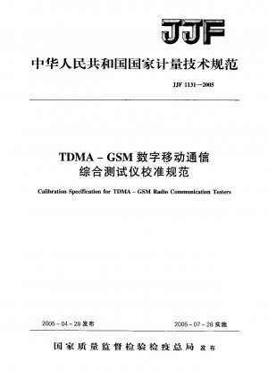 Kalibrierungsspezifikation für TDMA – GSM-Funkkommunikationstester